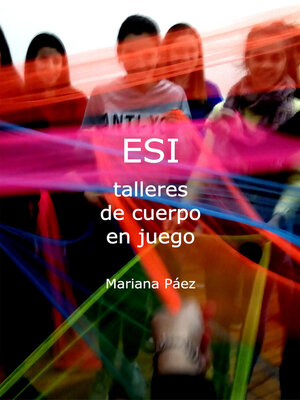 cover image of ESI Talleres de cuerpo en juego
